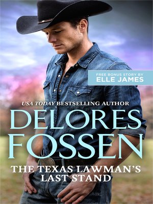 cover image of The Texas Lawman's Last Stand/The Texas Lawman's Last Stand/Hot C